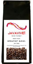 Load image into Gallery viewer, Breakfast Blend - High Caffiene

